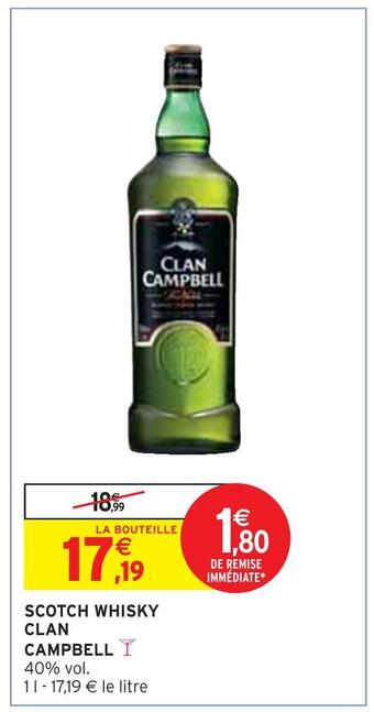 Intermarché Clan campbell scotch whisky offre