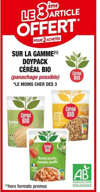 Céréal bio le 3ème article offert pour 2 achetés sur la gamme doypack céréal bio