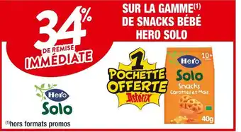 Cora x Carrefour Hero solo 34% de remise immediate sur la gamme de snacks bébé hero solo offre