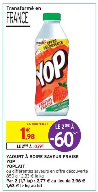 Intermarché Yoplait yaourt à boire saveur fraise yop offre