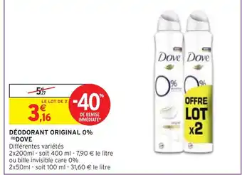 Intermarché Dove déodorant original 0% (b) offre