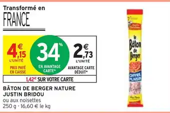 Intermarché Justin bridou bâton de berger nature offre