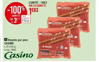 Casino knacks pur porc