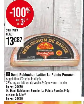 Demi reblochon laitier la pointe percée