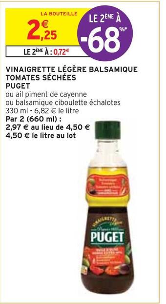 Intermarché Puget vinaigrette légère balsamique tomates séchées offre