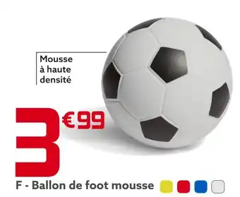 Gifi Ballon de foot mousse offre