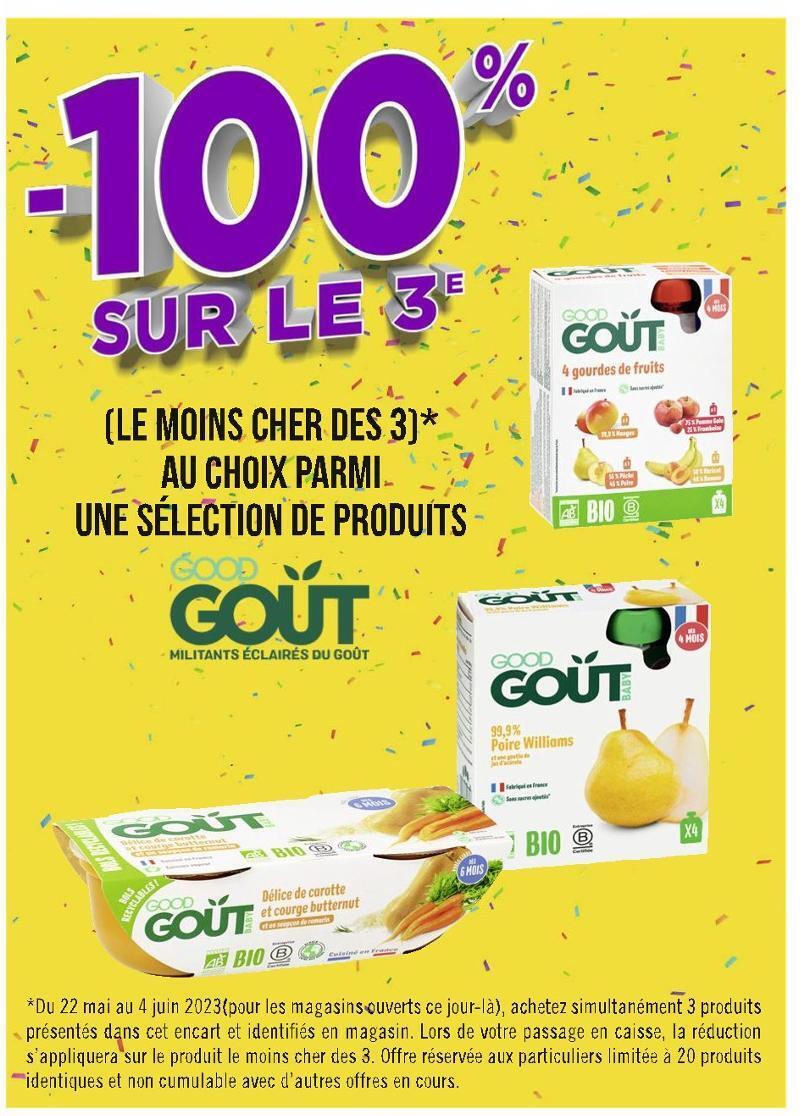 Casino Hyperfrais Good goût -100% sur le 3e au choix parmi une sélection de produits good goût offre