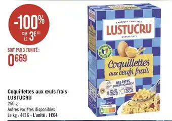 Lustucru coquillettes aux œufs frais