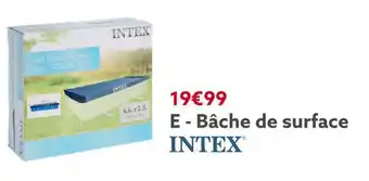 Gifi Intex bâche de surface offre
