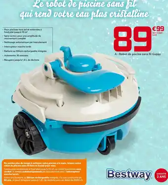Gifi Bestway robot de piscine sans fil guppy offre