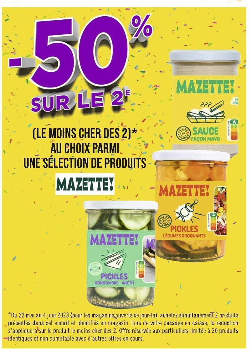 Casino Hyperfrais Mazette -50% sur le 2e au choix parmi une sélection de produits mazette offre