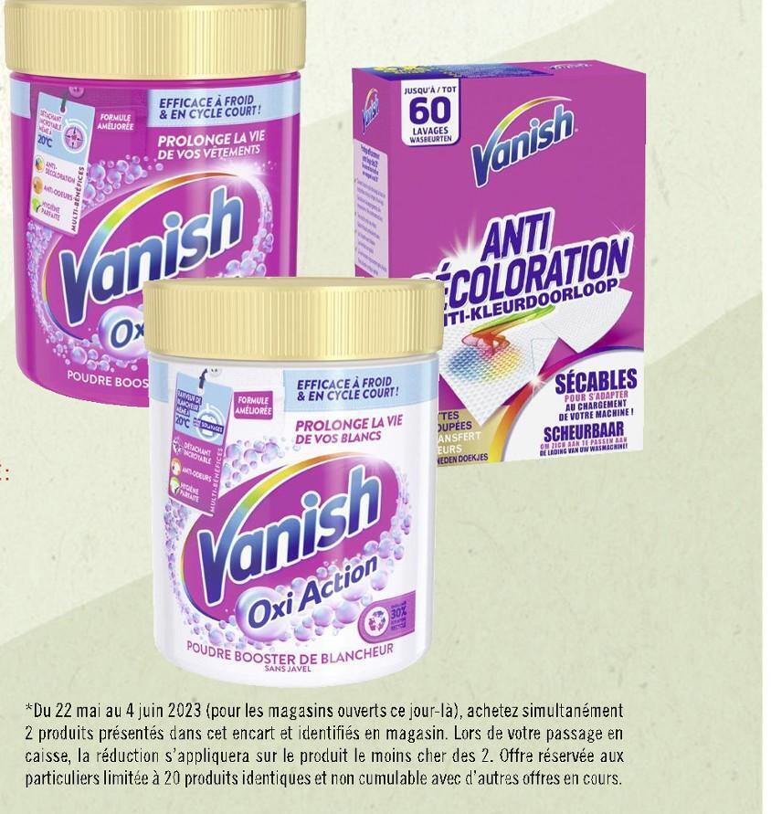Casino Hyperfrais Vanish -70% sur le 2e au choix parmi une sélection de produits vanish offre