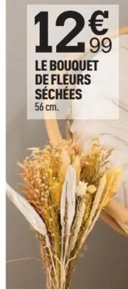 Centrakor LE BOUQUET DE FLEURS SÉCHÉES offre
