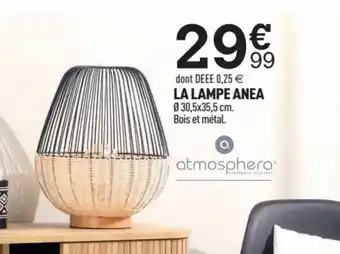 Centrakor LA LAMPE ANEA offre