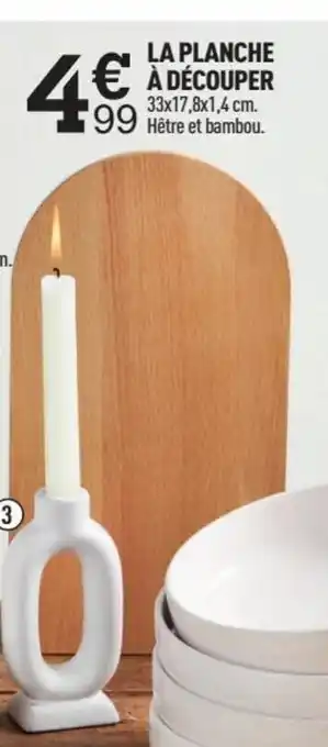 Centrakor LA PLANCHE À DÉCOUPER offre