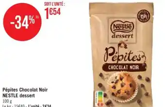 Pépites Chocolat Noir NESTLE dessert