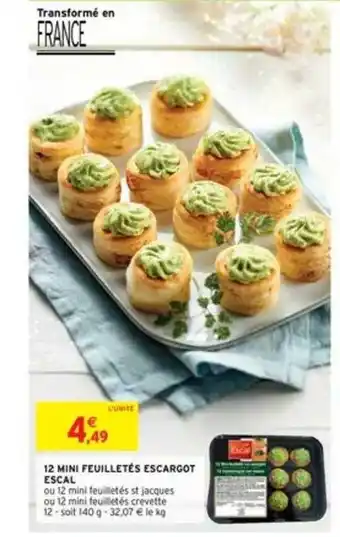 Intermarché 12 Mini Feuilletés Escargot Escal offre