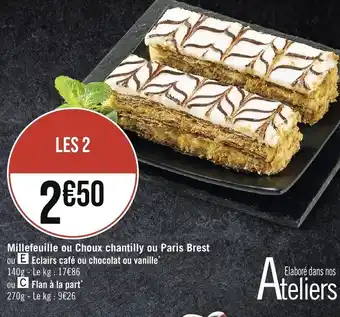 Géant Casino Millefeuille ou Choux chantilly ou Paris Brest ou E Eclairs café ou chocolat ou vanille offre