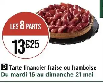 Tarte financier fraise ou framboise