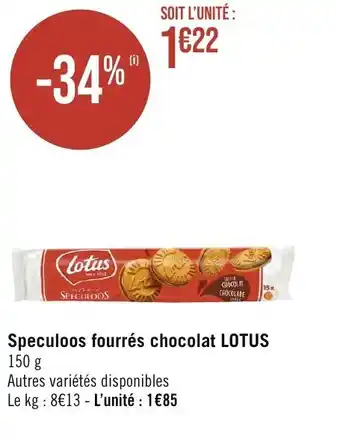 Géant Casino Speculoos fourrés chocolat LOTUS 150 g Autres variétés disponibles Le kg: 8€13- L'unité : 1€85 offre