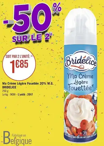 Géant Casino Ma Crème Légère Fouettée 20% M.G. BRIDELICE offre