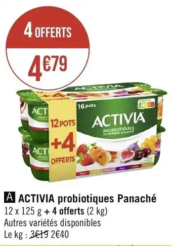 Géant Casino ACTIVIA probiotiques Panaché offre