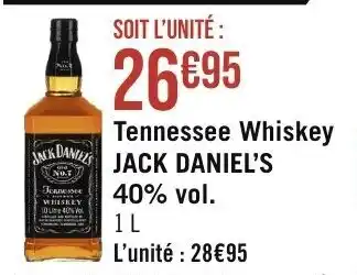 Géant Casino Tennessee Whiskey JACK DANIELS JACK DANIEL'S offre