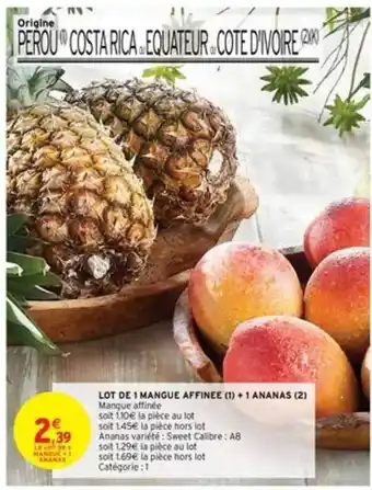 Intermarché Lot De 1 Mangue Affinée + 1 Ananas offre