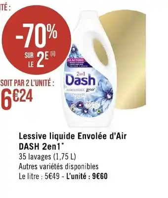 Géant Casino Lessive liquide Envolée d'Air DASH 2en1* offre