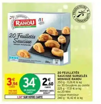 Intermarché 20 Feuilletés Saucisse Surgelés Monique Ranou offre