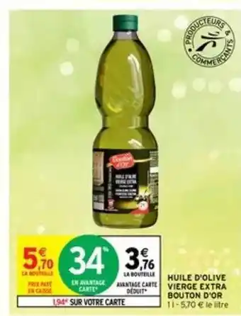 Intermarché Huile D'olive Vierge Extra Bouton D'or offre