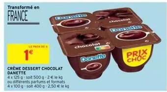 Intermarché Crème Dessert Chocolat Danette offre