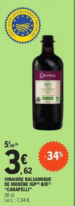 VINAIGRE BALSAMIQUE DE MODÈNE IGP(4) BIO(¹) "CARAPELLI" 50 cl.