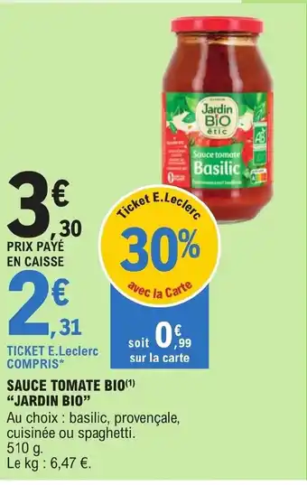 E.Leclerc SAUCE TOMATE BIO(¹) "JARDIN BIO" offre