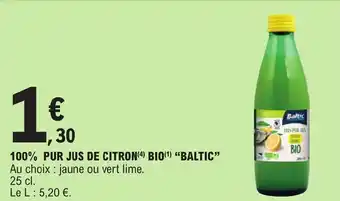 E.Leclerc 100% PUR JUS DE CITRON (4) BIO(¹) "BALTIC" offre