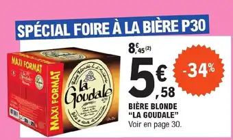 E.Leclerc BIÈRE BLONDE "LA GOUDALE" offre