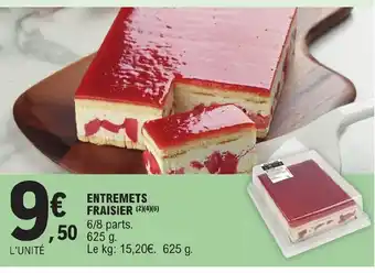 E.Leclerc ENTREMETS FRAISIER (2)(4)(6) 6/8 parts. 50 625 g. offre