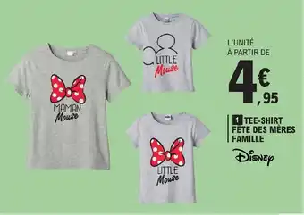 E.Leclerc 1 TEE-SHIRT FÊTE DES MÈRES FAMILLE offre
