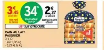 Intermarché Pain Au Lait Pasquier offre