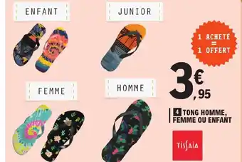 E.Leclerc TONG HOMME, FEMME OU ENFANT offre
