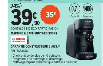 E.Leclerc MACHINE A CAFE MULTI-BOISSONS GARANTIE CONSTRUCTEUR 2 ANS. (²) offre
