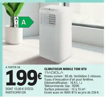 E.Leclerc CLIMATISEUR MOBILE 7000 BTU RADIOLA offre