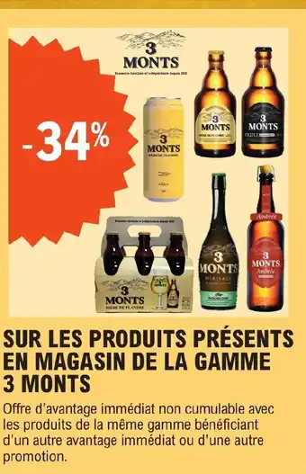 E.Leclerc SUR LES PRODUITS PRÉSENTS EN MAGASIN DE LA GAMME 3 MONTS offre