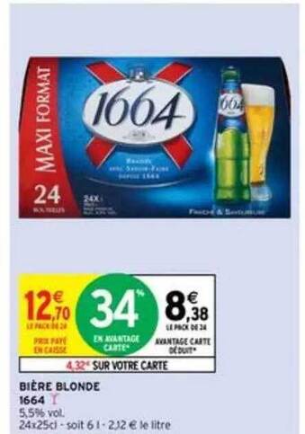 Intermarché Bière Blonde 1664 offre