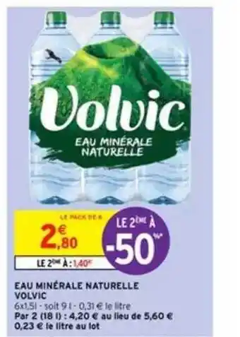 Intermarché Eau Minérale Naturelle Volvic offre