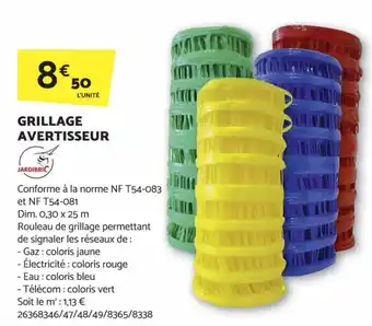Bricomarché GRILLAGE AVERTISSEUR offre
