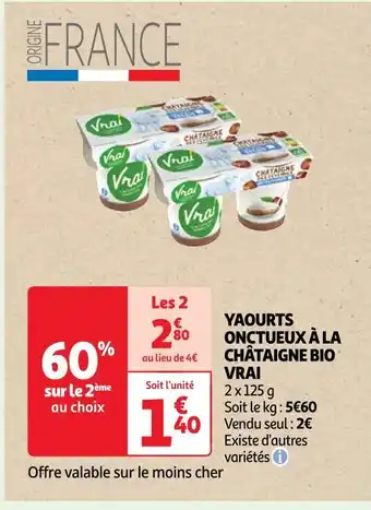 Auchan Vrai yaourts onctueux à la châtaigne bio offre