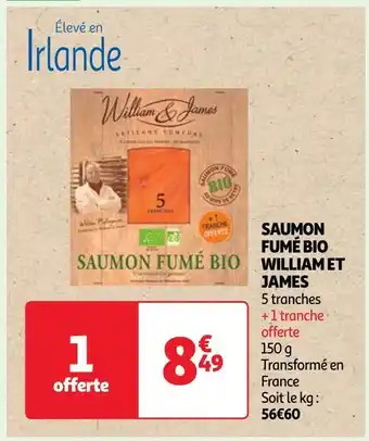 Auchan William et james saumon fumé bio offre