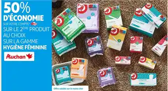 Auchan Auchan 50% d’économie sur votre compte waaoh ! sur le 2ème produit au choix sur la gamme hygiène féminine auchan offre