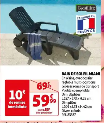 Auchan Grosfillex bain de soleil miami offre